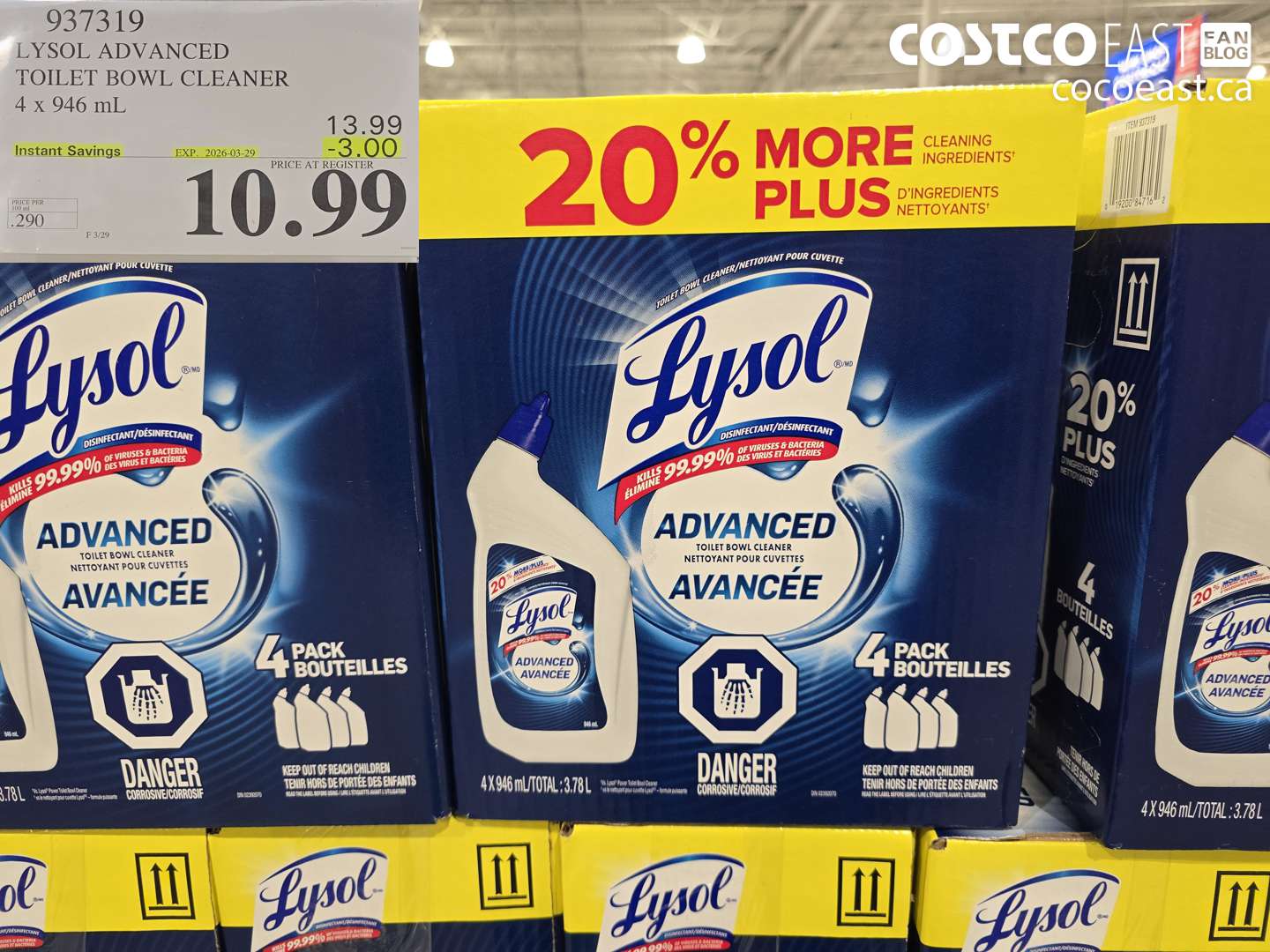 937319 LYSOL ADVANCED TOILET BOWL CLEANER 4 X 946 ML ($3.00 INSTANT SAVINGS EXPIRES ON 2026-03-29) $10.99