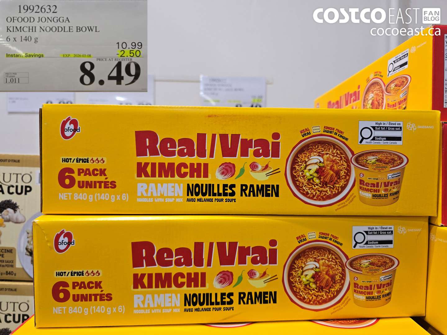 1992632 OFOOD JONGGA KIMCHI NOODLE BOWL 6 X 140 G ($2.50 INSTANT SAVINGS EXPIRES ON 2026-03-08) $8.49