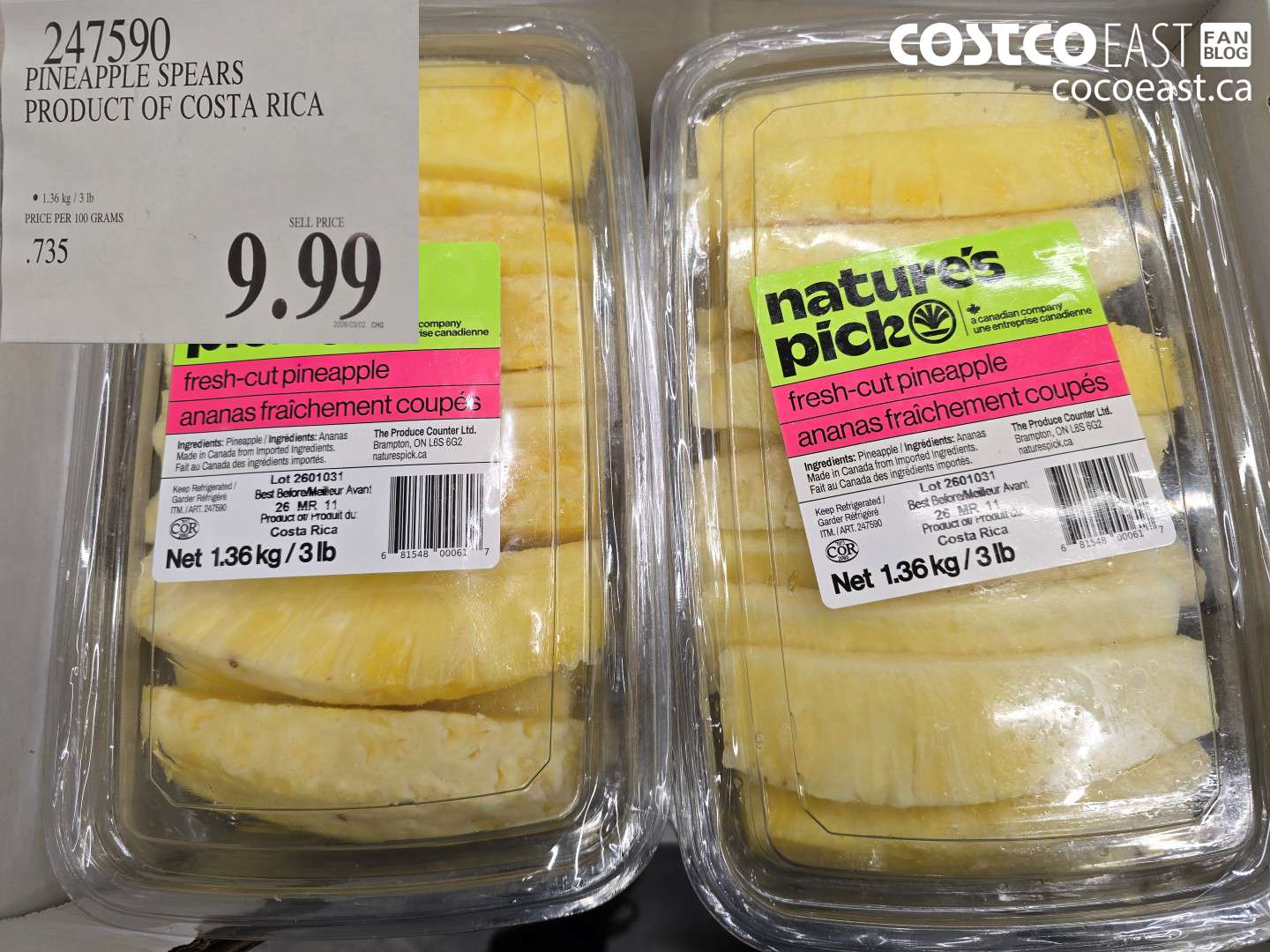 247590 PINEAPPLE SPEARS PRODUCT OF COSTA RICA $9.99