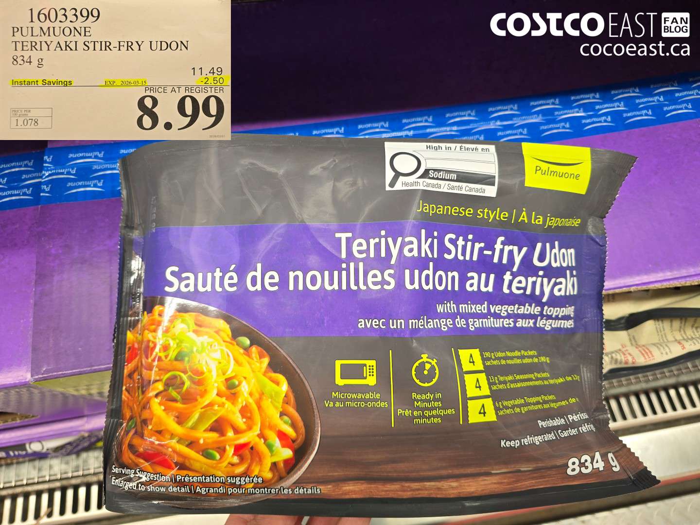 1603399 PULMUONE TERIYAKI STIR-FRY UDON 834 G ($2.50 INSTANT SAVINGS EXPIRES ON 2026-03-15) $8.99