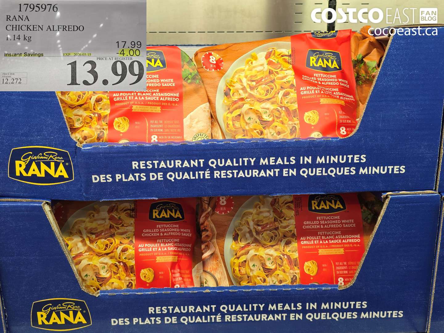 1795976 RANA CHICKEN ALFREDO 1.14 KG ($4.00 INSTANT SAVINGS EXPIRES ON 2026-03-15) $13.99