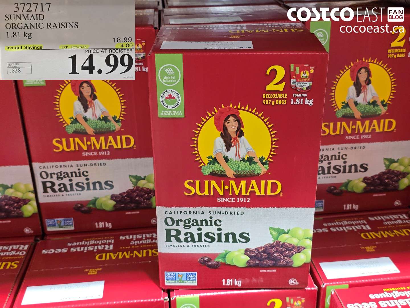 372717 SUNMAID ORGANIC RAISINS 1.81 KG ($4.00 INSTANT SAVINGS EXPIRES ON 2026-03-15) $14.99