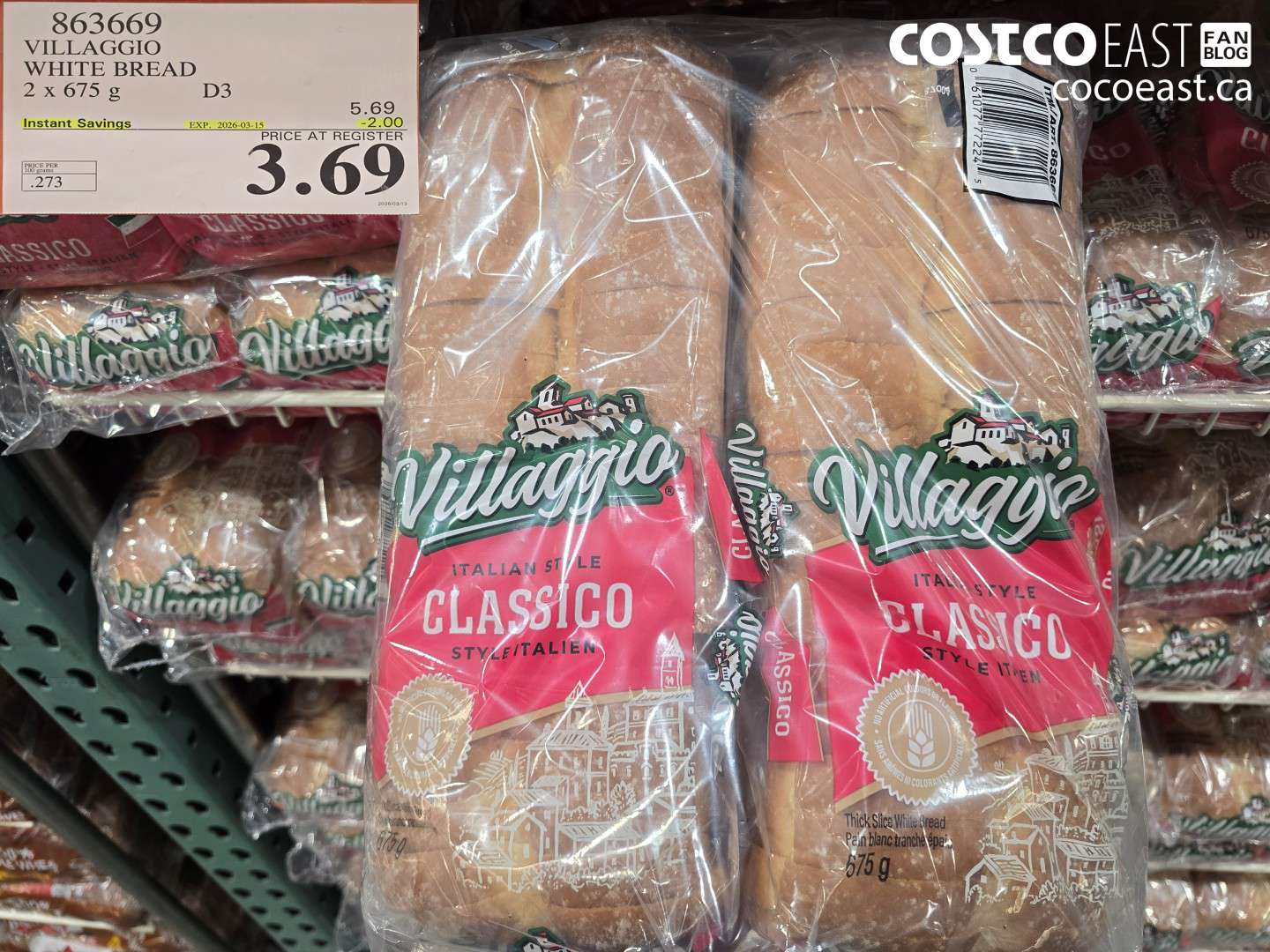 863669 VILLAGGIO WHITE BREAD 2 X 675 G ($2.00 INSTANT SAVINGS EXPIRES ON 2026-03-15) $3.69