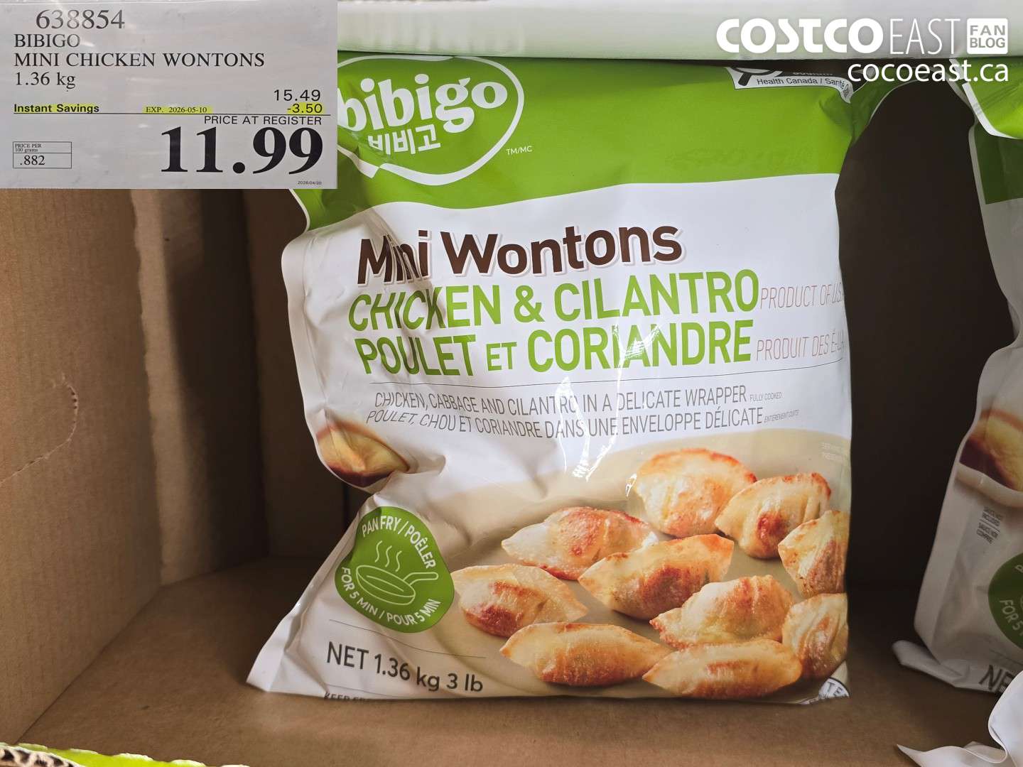 638854 BIBIGO MINI CHICKEN WONTONS 1.36 KG ($3.50 INSTANT SAVINGS EXPIRES ON 2026-05-10) $11.99