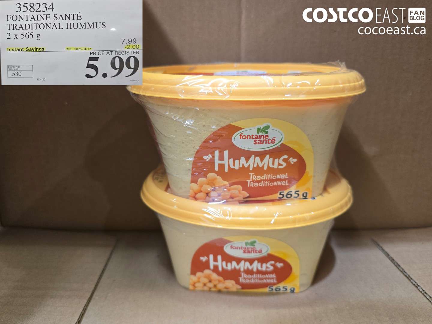 358234 FONTAINE SANTÉ TRADITIONAL HUMMUS 2 X 565 G ($2.00 INSTANT SAVINGS EXPIRES ON 2026-04-12) $5.99