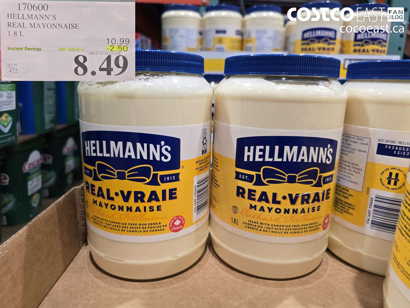 170600 HELLMANN'S REAL MAYONNAISE 1.8 L ($2.50 INSTANT SAVINGS EXPIRES ON 2026-04-12) $8.49