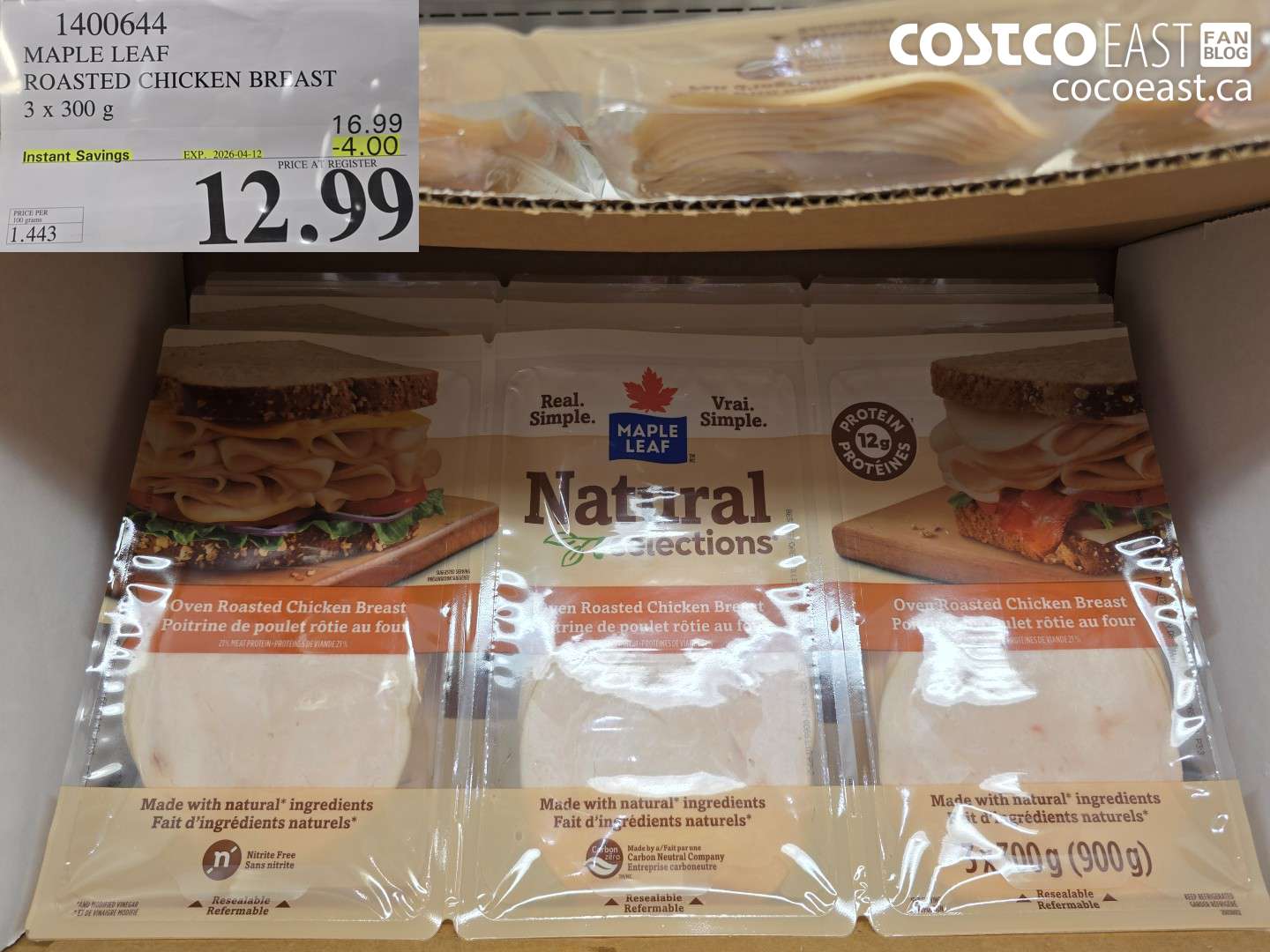 1400644 MAPLE LEAF ROASTED CHICKEN BREAST 3 X 300 G ($4.00 INSTANT SAVINGS EXPIRES ON 2026-04-12) $12.99