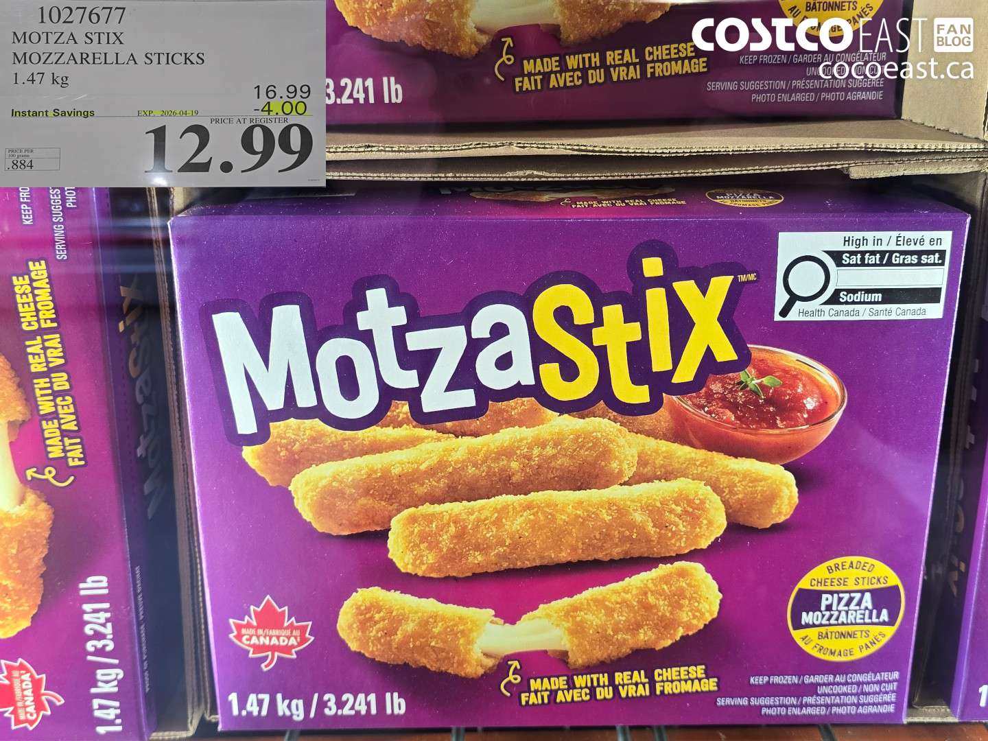 1027677 MOTZA STIX MOZZARELLA STICKS 1.47 KG ($4.00 INSTANT SAVINGS EXPIRES ON 2026-04-19) $12.99