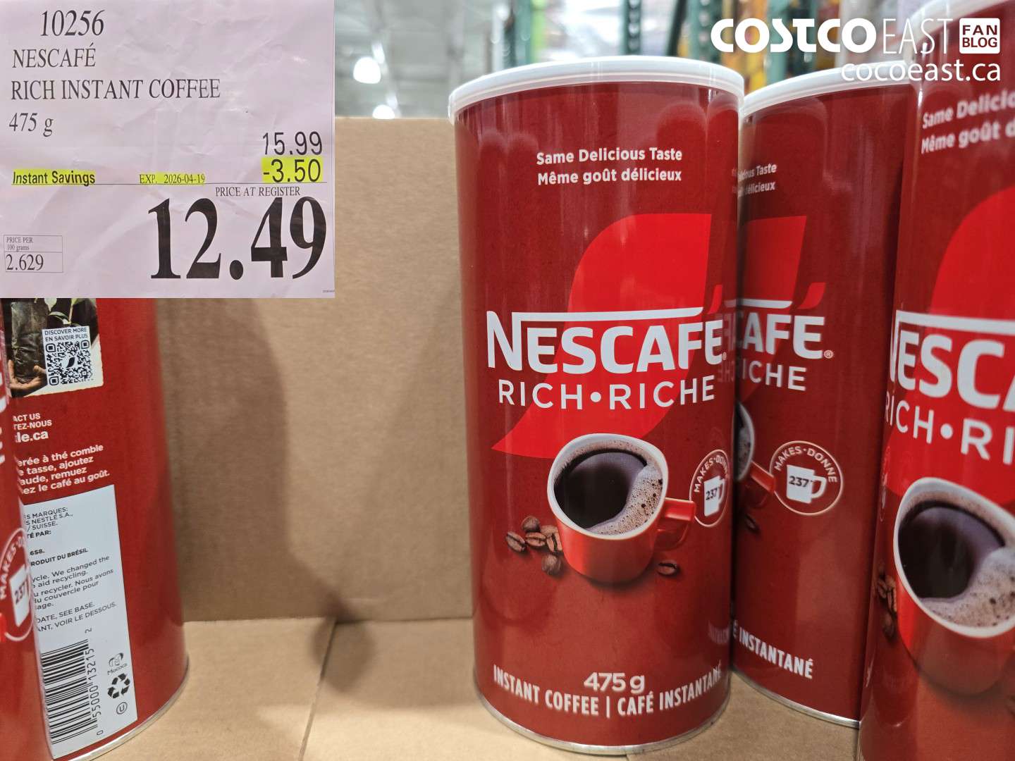 10256 NESCAFÉ RICH INSTANT COFFEE 475 G ($3.50 INSTANT SAVINGS EXPIRES ON 2026-04-19) $12.49