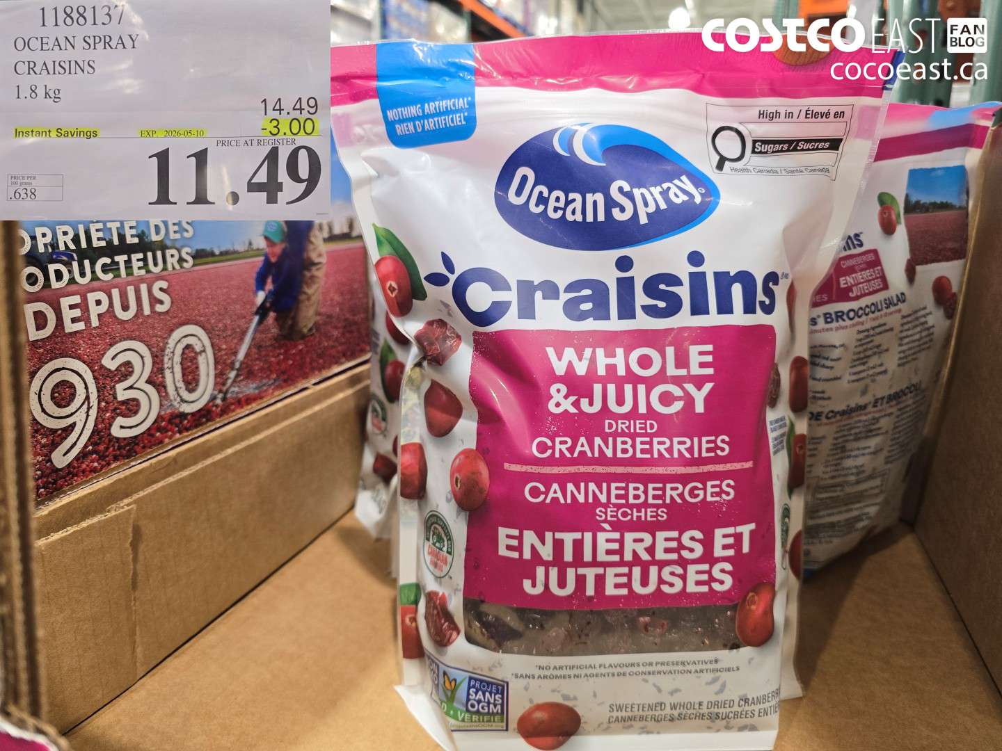 1188137 OCEAN SPRAY CRAISINS 1.8 KG ($3.00 INSTANT SAVINGS EXPIRES ON 2026-05-10) $11.49