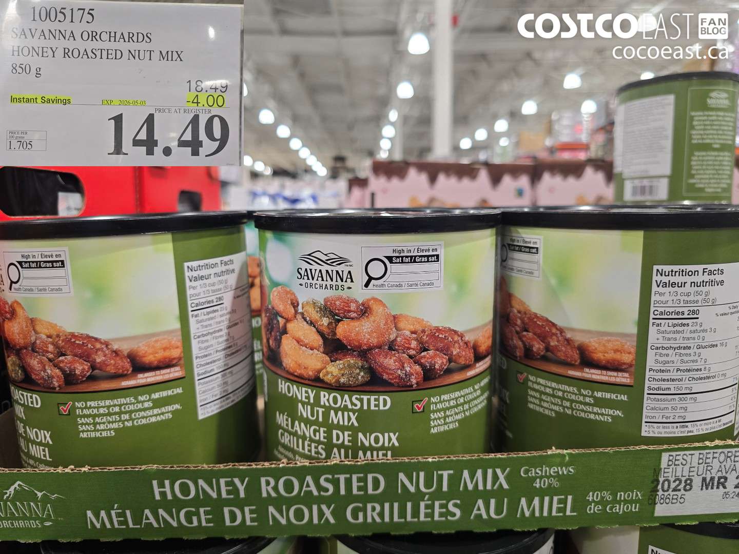 1005175 SAVANNA ORCHARDS HONEY ROASTED NUT MIX 850 G ($4.00 INSTANT SAVINGS EXPIRES ON 2026-05-03) $14.49