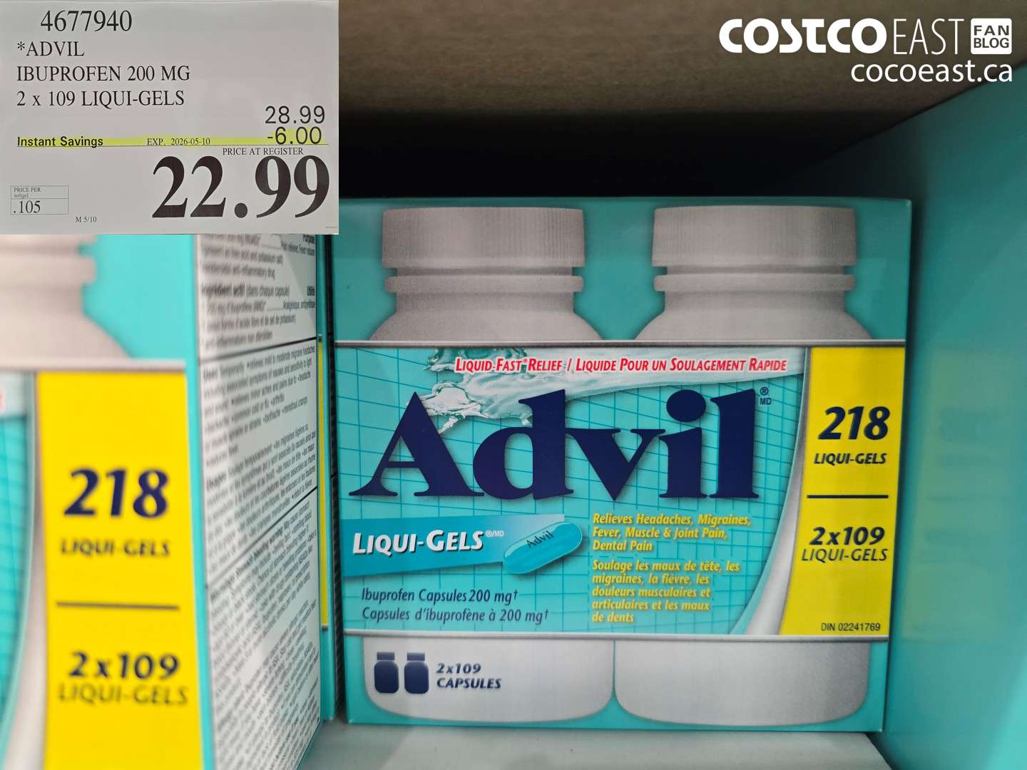 4677940 ADVIL IBUPROFEN 200 MG 2 X 109 LIQUI-GELS ($6.00 INSTANT SAVINGS EXPIRES ON 2026-05-10) $22.99