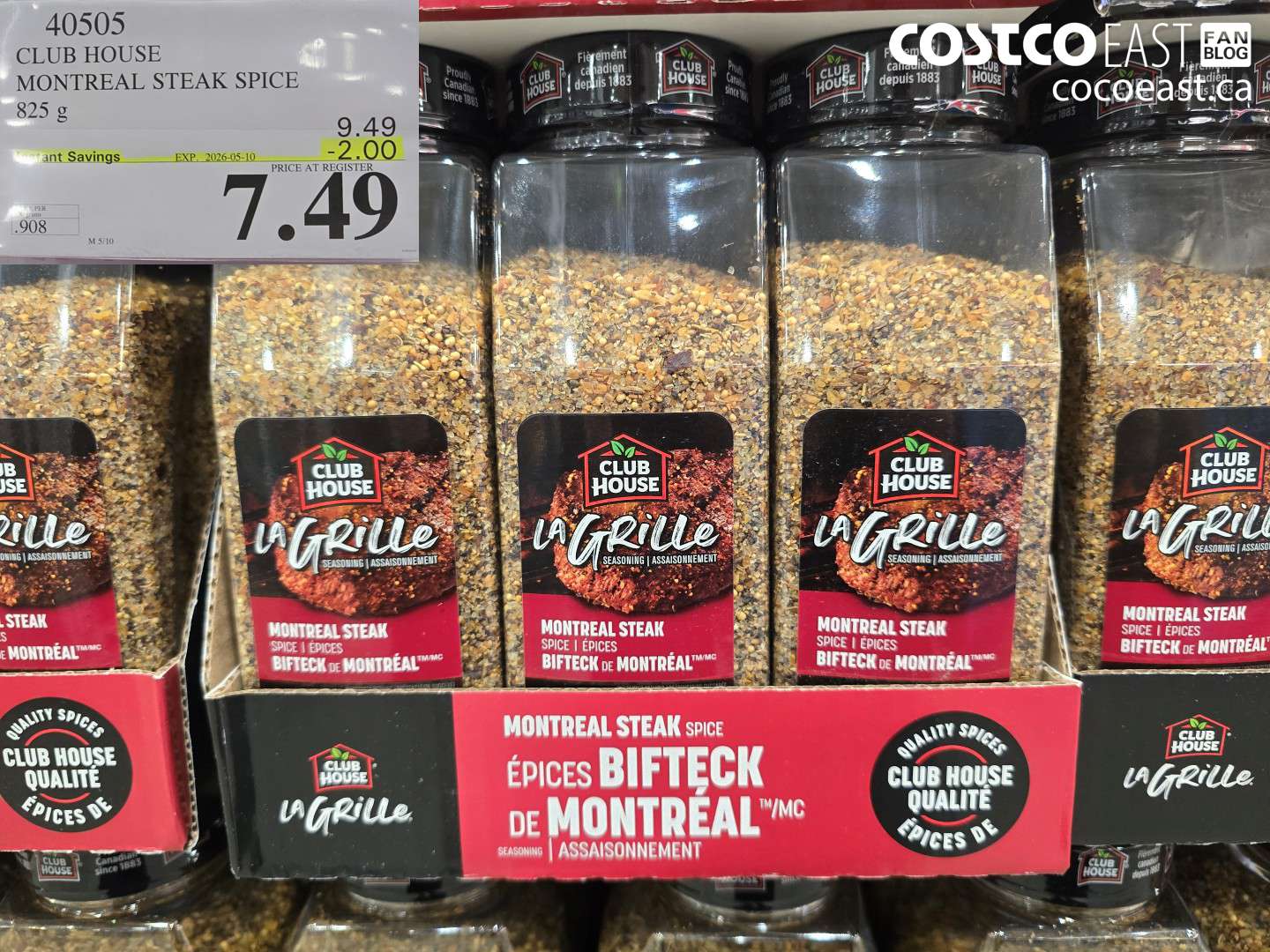 40505 CLUB HOUSE MONTREAL STEAK SPICE 825 G ($2.00 INSTANT SAVINGS EXPIRES ON 2026-05-10) $7.49