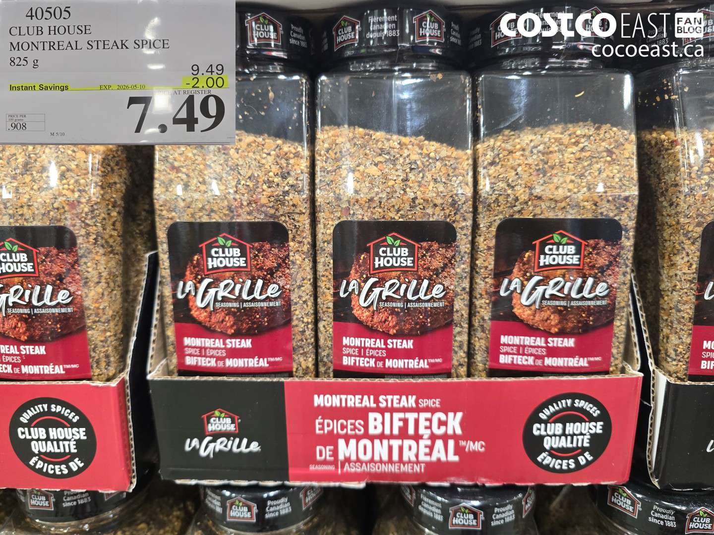 40505 CLUB HOUSE MONTREAL STEAK SPICE 825 G ($2.00 INSTANT SAVINGS EXPIRES ON 2026-05-10) $7.49