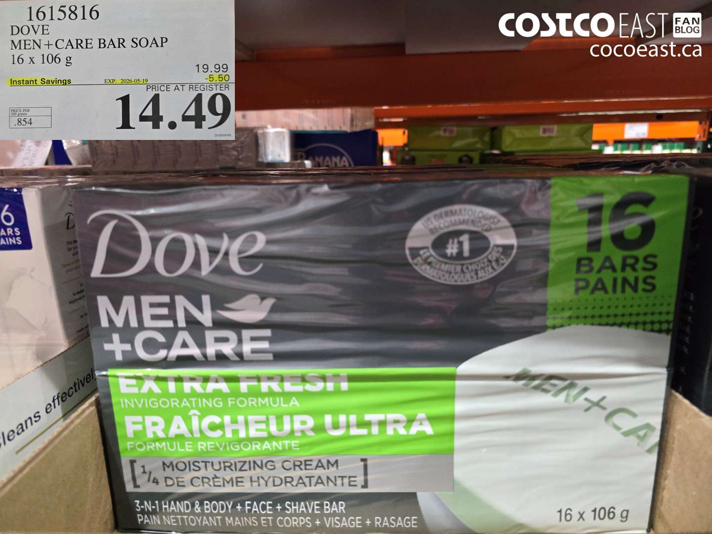 1615816 DOVE MEN+CARE BAR SOAP 16 X 106 G ($5.50 INSTANT SAVINGS EXPIRES ON 2026-05-19) $14.49