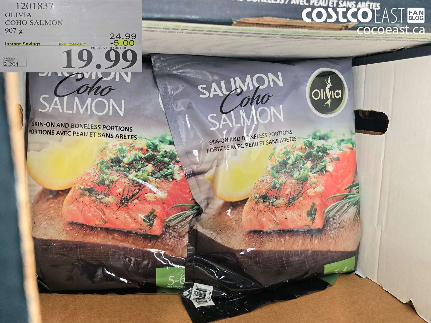 1201837 OLIVIA COHO SALMON 907 G ($5.00 INSTANT SAVINGS EXPIRES ON 2026-05-17) $19.99