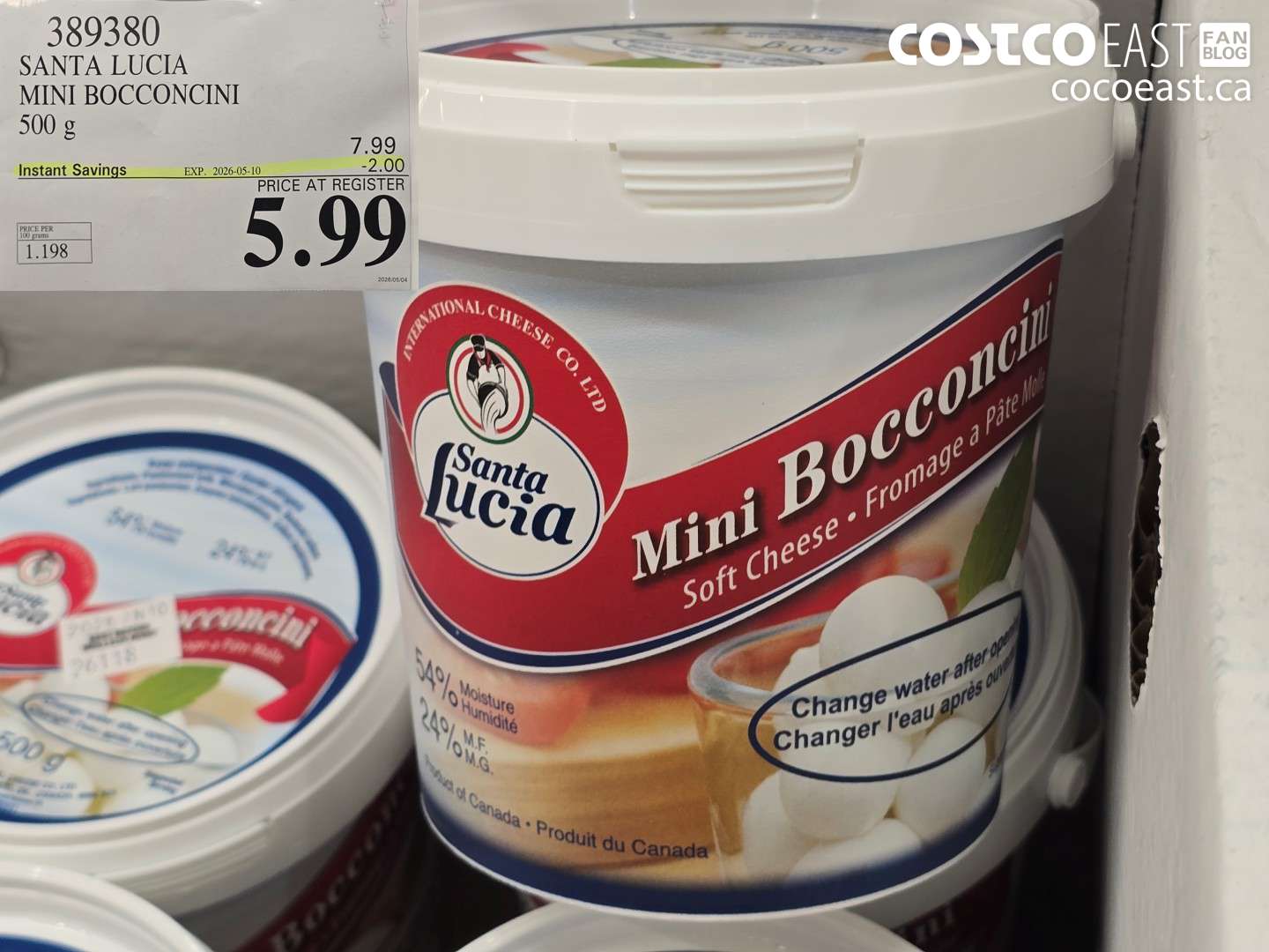 389380 SANTA LUCIA MINI BOCCONCINI 500 G ($2.00 INSTANT SAVINGS EXPIRES ON 2026-05-10) $5.99