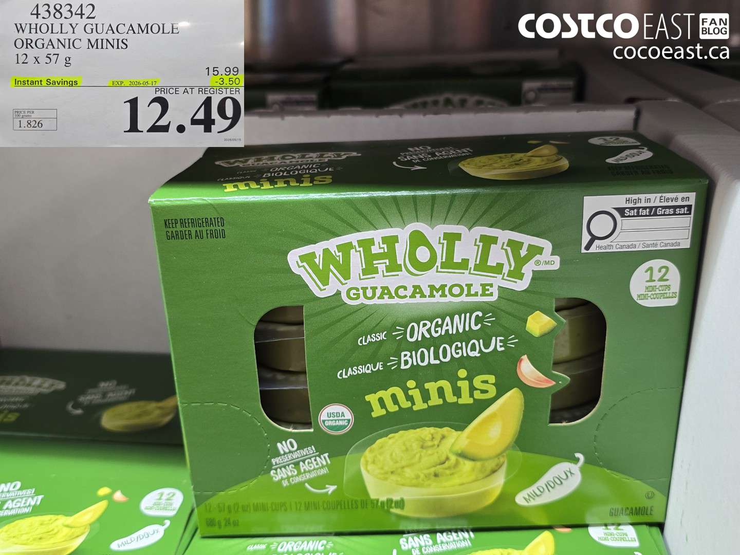 438342 WHOLLY GUACAMOLE ORGANIC MINIS 12 X 57 G ($3.50 INSTANT SAVINGS EXPIRES ON 2026-05-17) $12.49