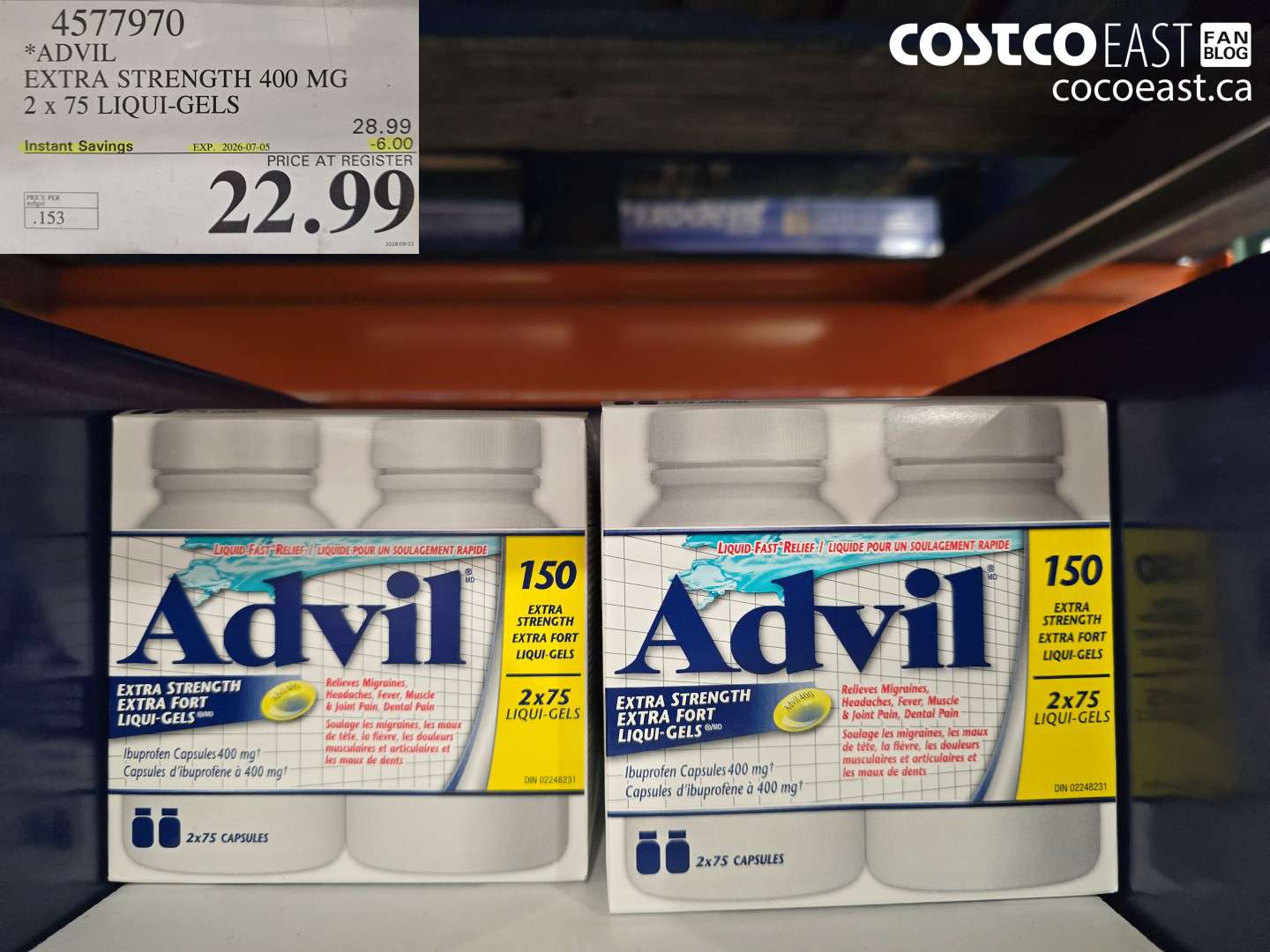 4577970 ADVIL EXTRA STRENGTH 400 MG 2 X 75 LIQUI-GELS ($6.00 INSTANT SAVINGS EXPIRES ON 2026-07-05) $22.99