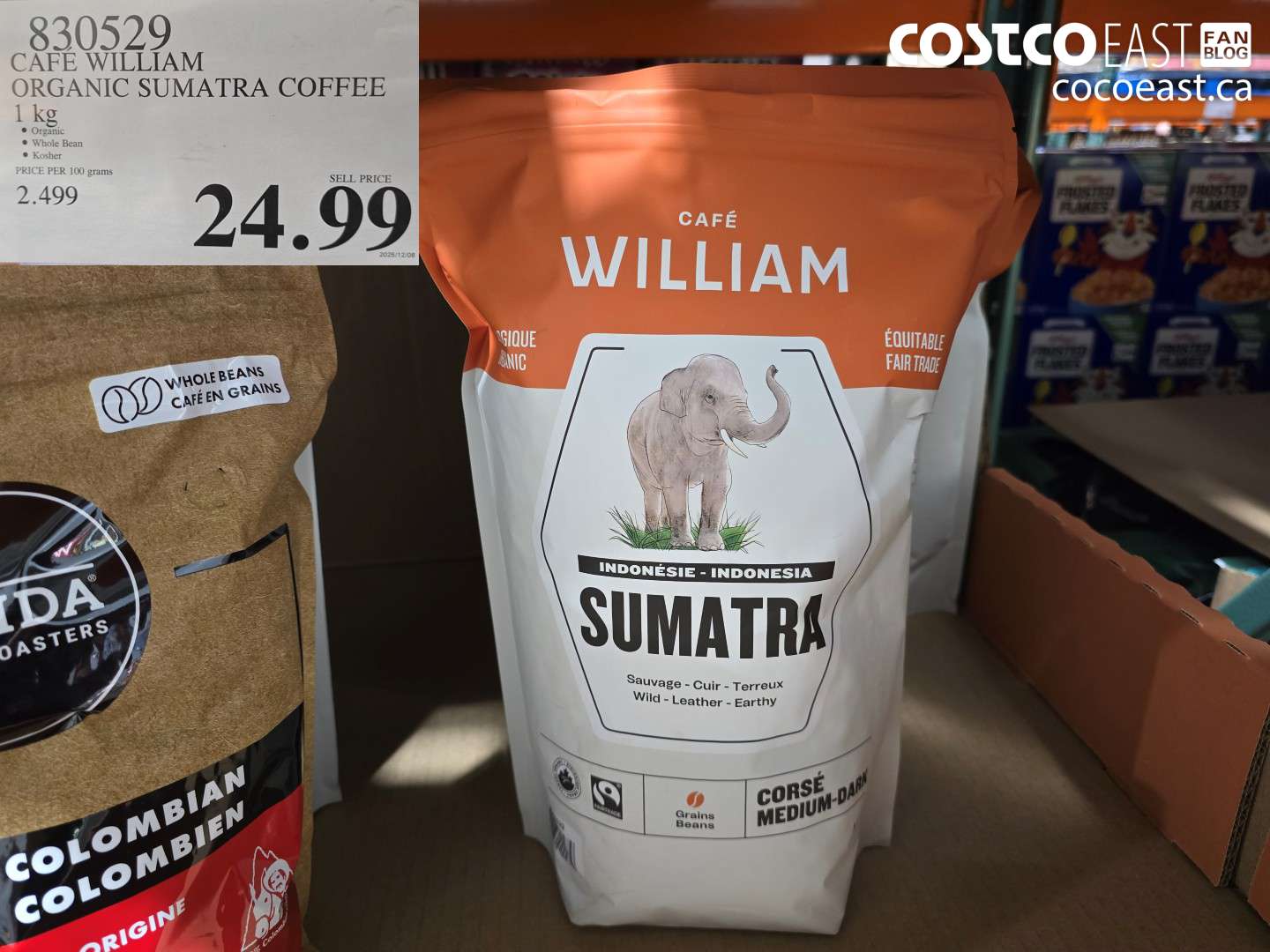 830529 CAFE WILLIAM ORGANIC SUMATRA COFFEE 1 KG $24.99
