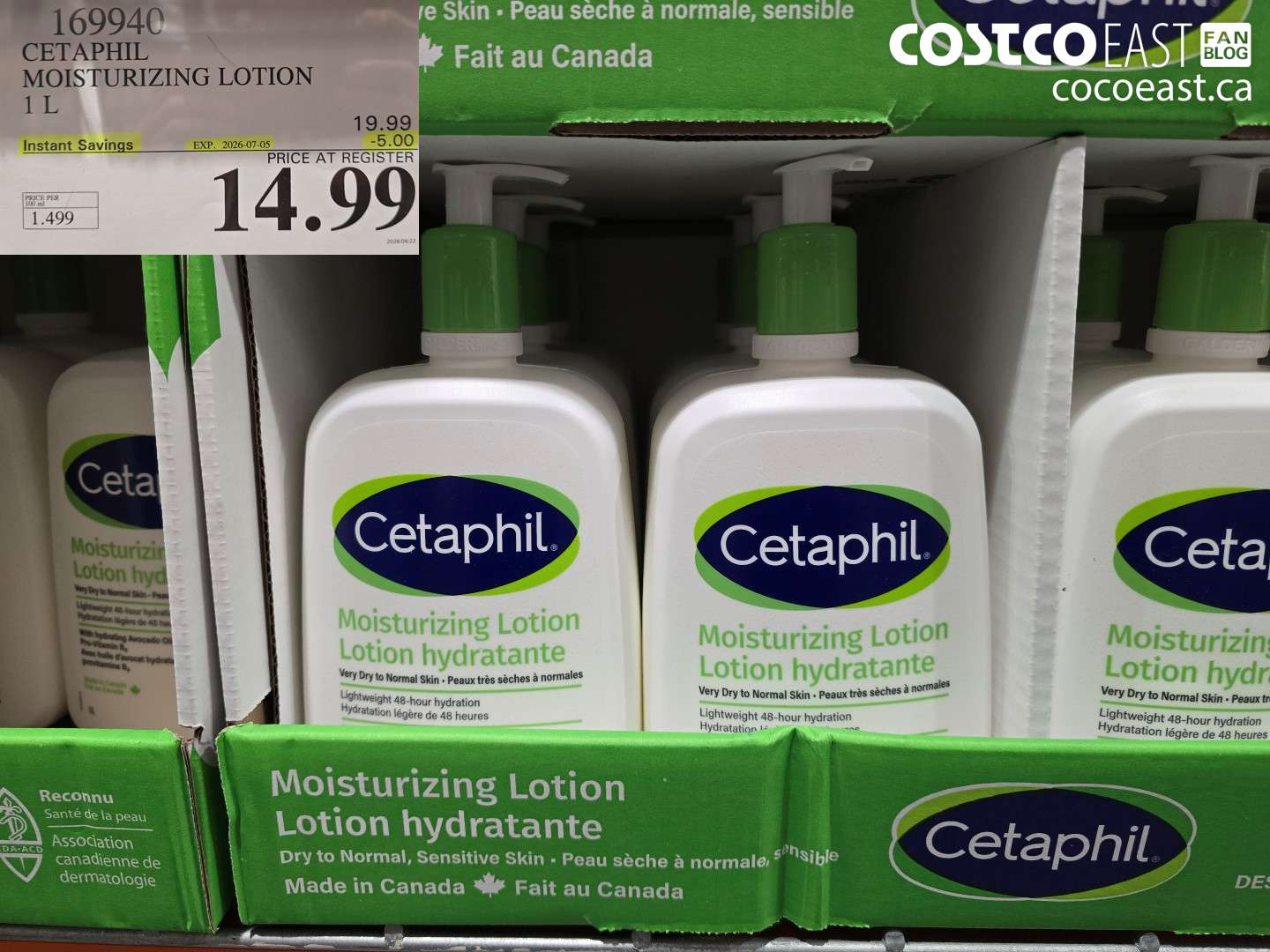169940 CETAPHIL MOISTURIZING LOTION 1 L ($5.00 INSTANT SAVINGS EXPIRES ON 2026-07-05) $14.99