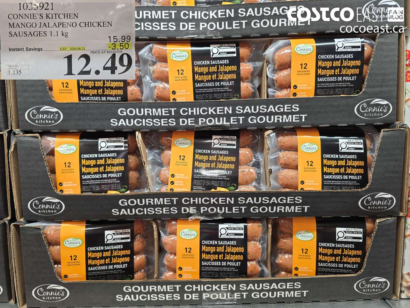 1035921 CONNIE'S KITCHEN MANGO JALAPENO CHICKEN SAUSAGES 1.1 KG ($3.50 INSTANT SAVINGS EXPIRES ON 2026-06-21) $12.49