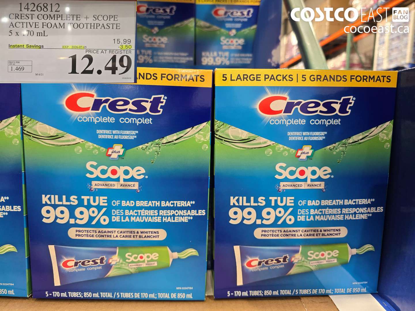 1426812 CREST COMPLETE + SCOPE ACTIVE FOAM TOOTHPASTE 5 X 170 ML ($3.50 INSTANT SAVINGS EXPIRES ON 2026-07-05) $12.49