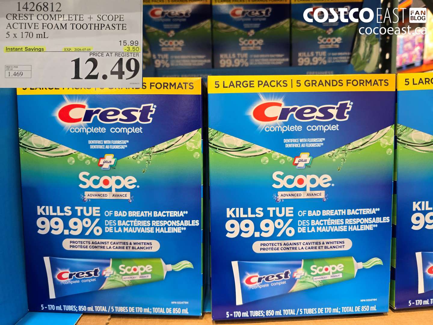 1426812 CREST COMPLETE + SCOPE ACTIVE FOAM TOOTHPASTE 5 X 170 ML ($3.50 INSTANT SAVINGS EXPIRES ON 2026-07-05) $12.49