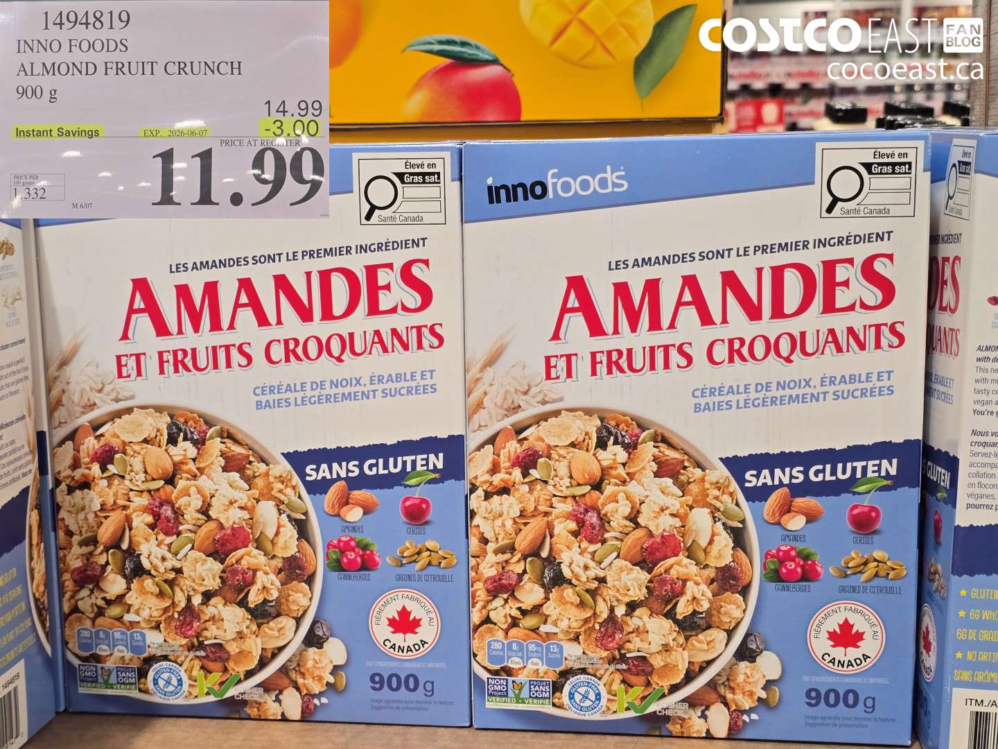 1494819 INNO FOODS ALMOND FRUIT CRUNCH 900 G ($3.00 INSTANT SAVINGS EXPIRES ON 2026-06-07) $11.99