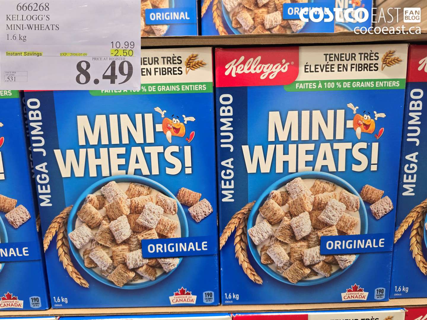 666268 KELLOGG'S MINI-WHEATS 1.6 KG ($2.50 INSTANT SAVINGS EXPIRES ON 2026-07-05) $8.49