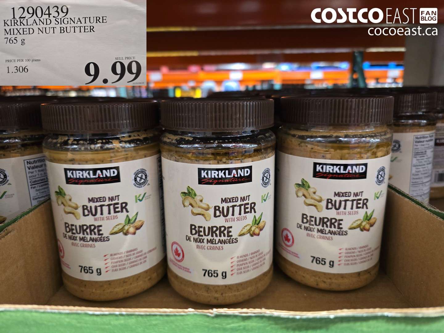 1290439 KIRKLAND SIGNATURE MIXED NUT BUTTER 765 G $9.99