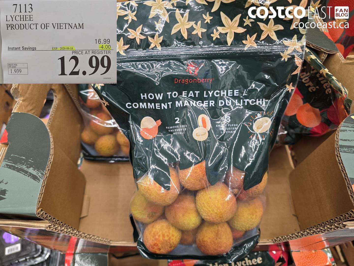 7113 LYCHEE PRODUCT OF VIETNAM ($4.00 INSTANT SAVINGS EXPIRES ON 2026-06-14) $12.99
