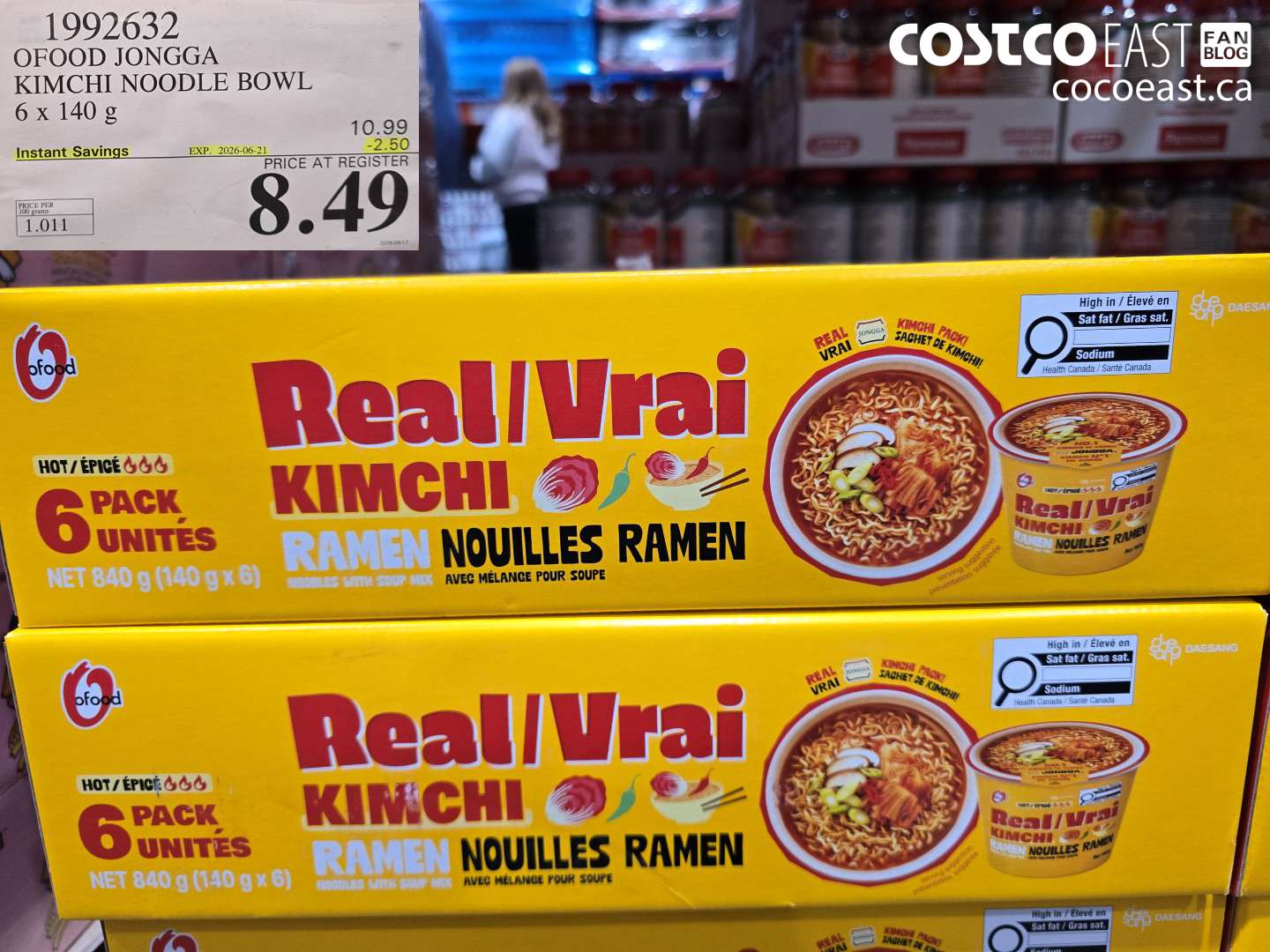 1992632 OFOOD JONGGA KIMCHI NOODLE BOWL 6 X 140 G ($2.50 INSTANT SAVINGS EXPIRES ON 2026-06-21) $8.49
