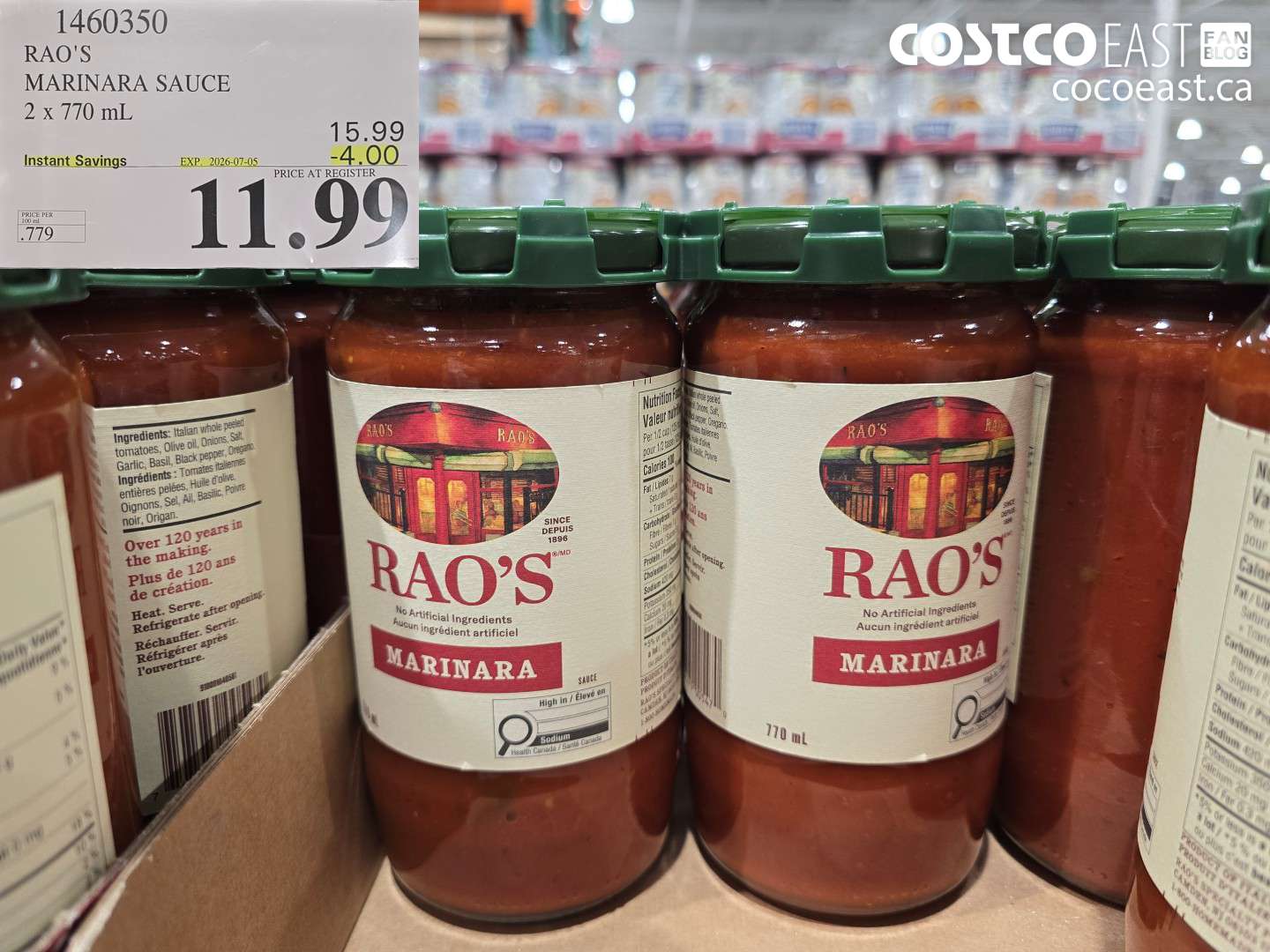 1460350 RAO'S MARINARA SAUCE 2 X 770 ML ($4.00 INSTANT SAVINGS EXPIRES ON 2026-07-05) $11.99