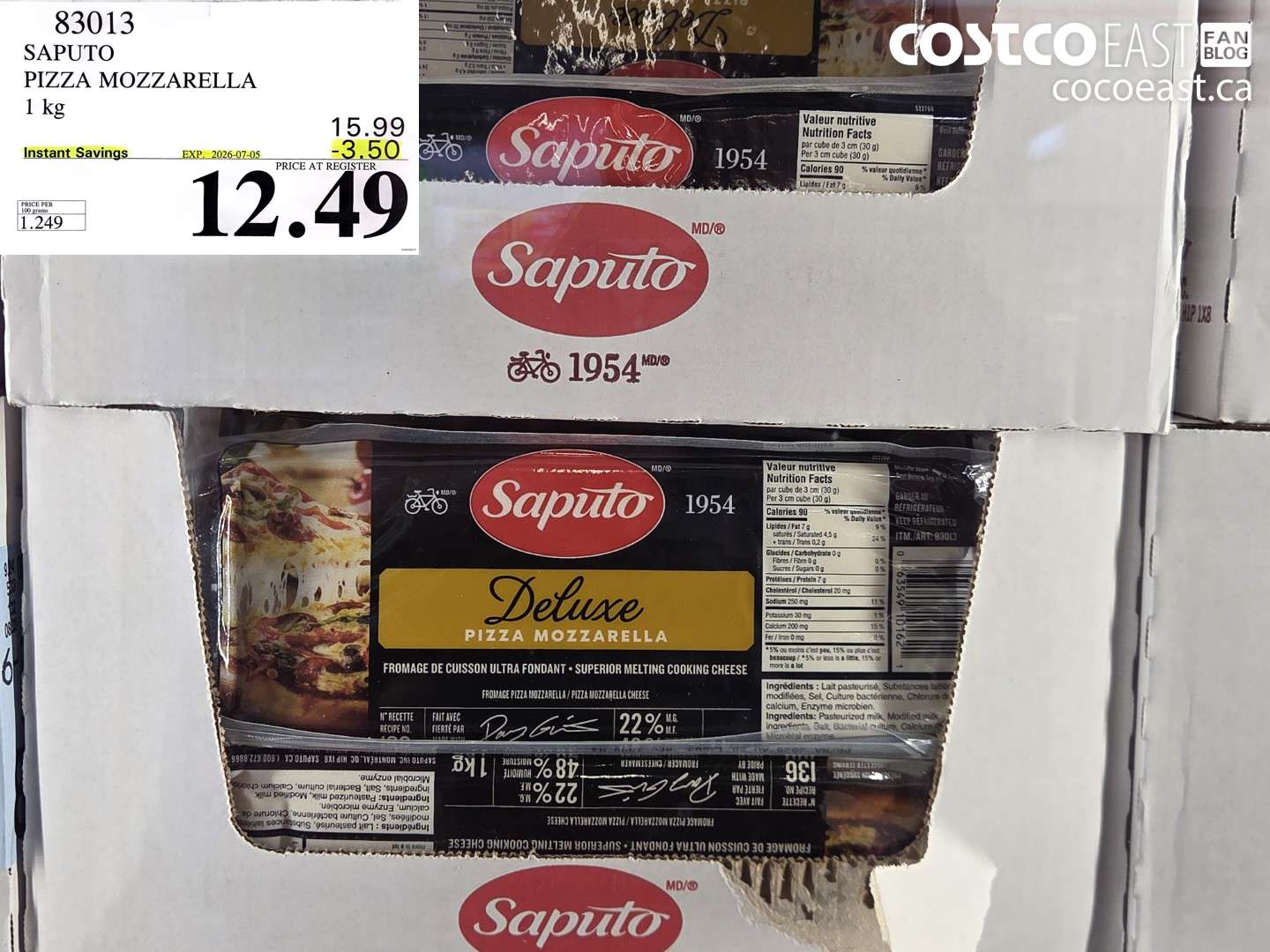 83013 SAPUTO PIZZA MOZZARELLA 1 KG ($3.50 INSTANT SAVINGS EXPIRES ON 2026-07-05) $12.49