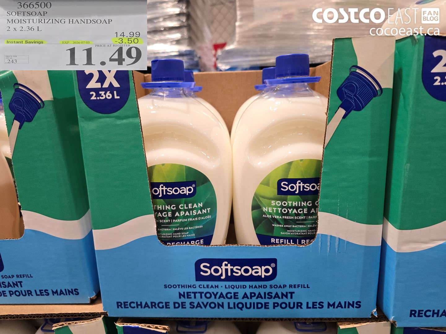 366500 SOFTSOAP MOISTURIZING HANDSOAP 2 X 2.36 L ($3.50 INSTANT SAVINGS EXPIRES ON 2026-07-05) $11.49