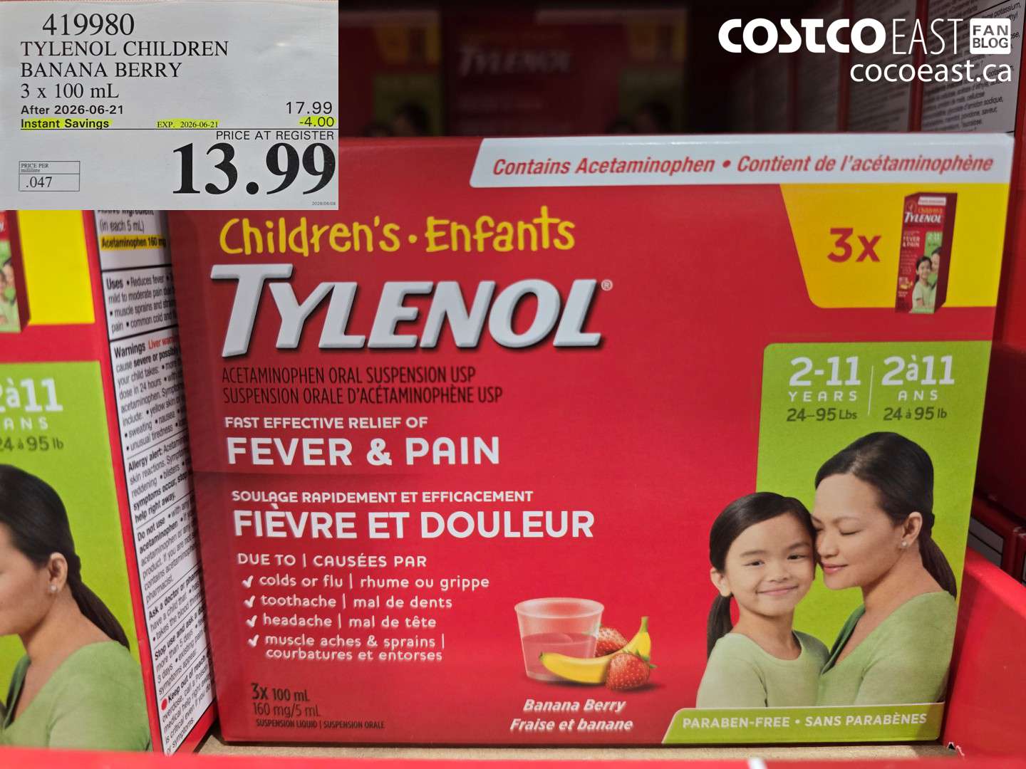 419980 TYLENOL CHILDREN BANANA BERRY 3 X 100 ML ($4.00 INSTANT SAVINGS EXPIRES ON 2026-06-21) $13.99