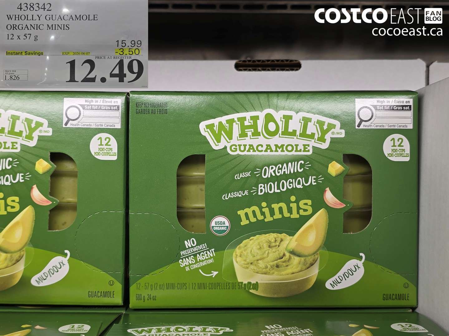 438342 WHOLLY GUACAMOLE ORGANIC MINIS 12 X 57 G ($3.50 INSTANT SAVINGS EXPIRES ON 2026-06-07) $12.49
