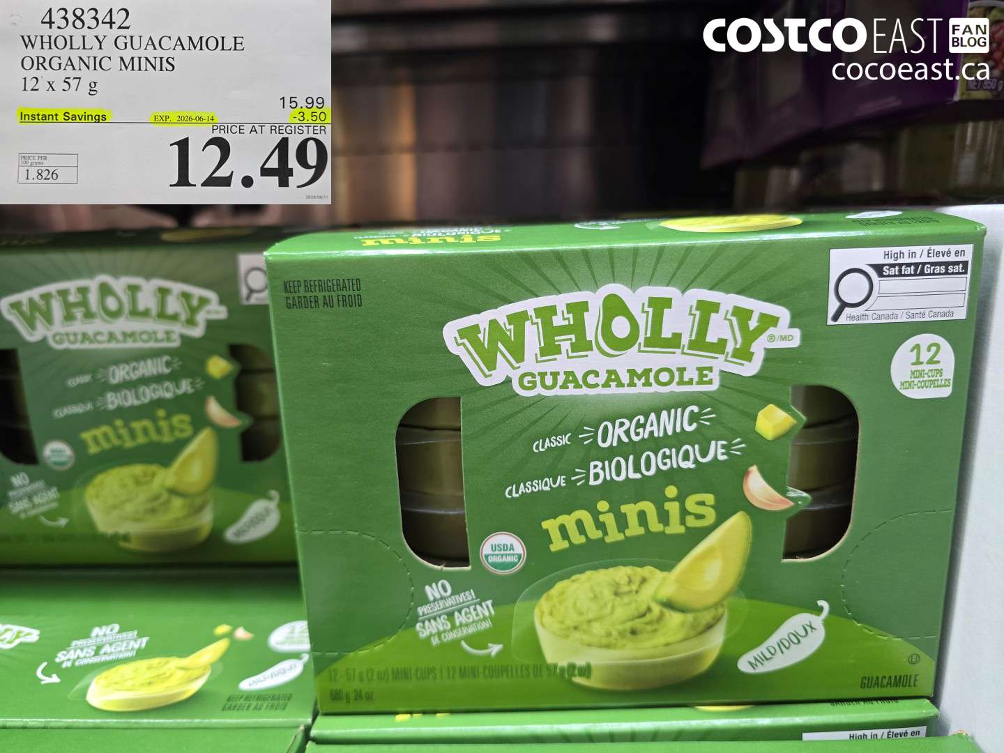 438342 WHOLLY GUACAMOLE ORGANIC MINIS 12 X 57 G ($3.50 INSTANT SAVINGS EXPIRES ON 2026-06-14) $12.49