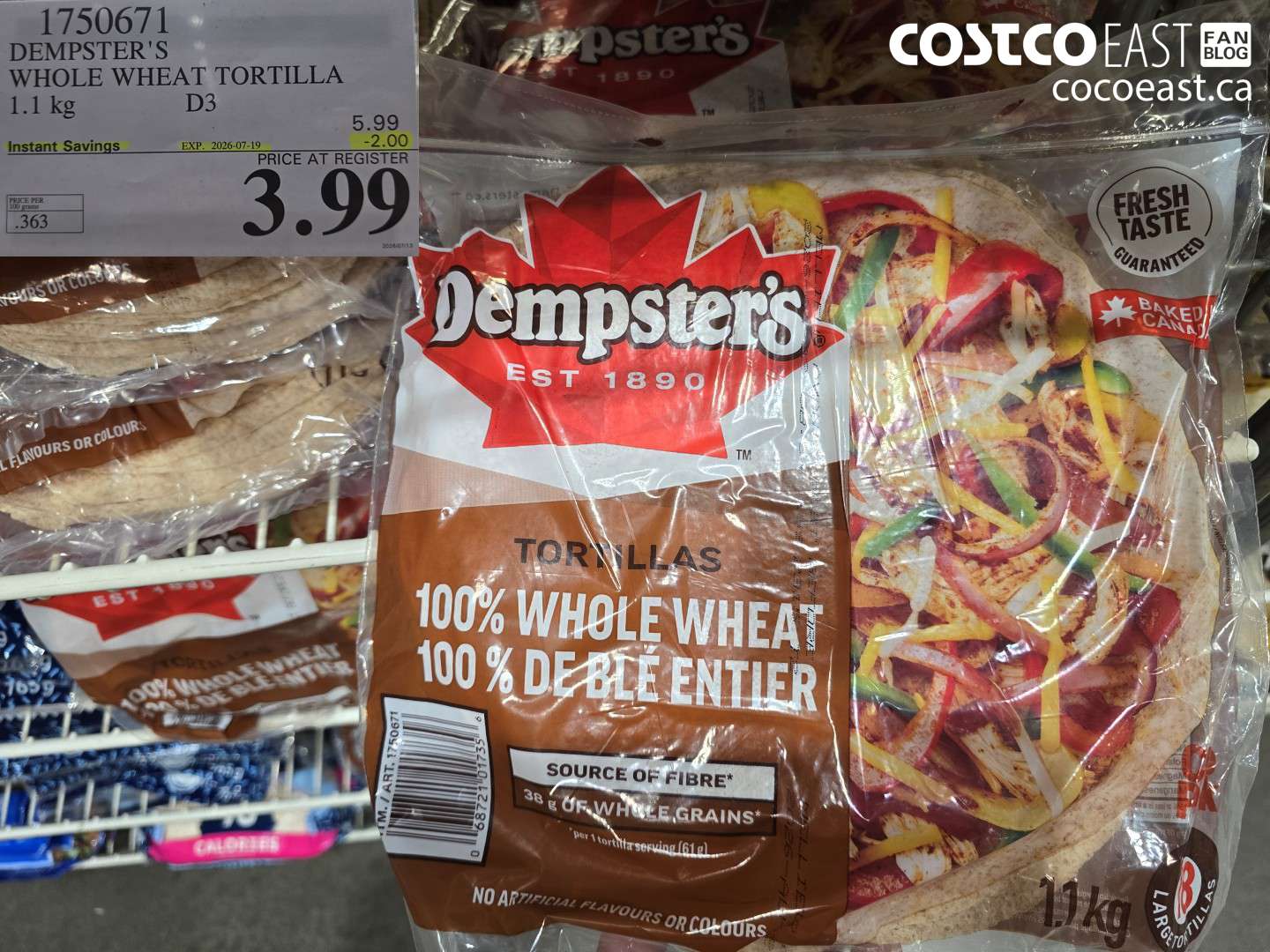 1750671 DEMPSTER'S WHOLE WHEAT TORTILLA 1.1 KG ($2.00 INSTANT SAVINGS EXPIRES ON 2026-07-19) $3.99