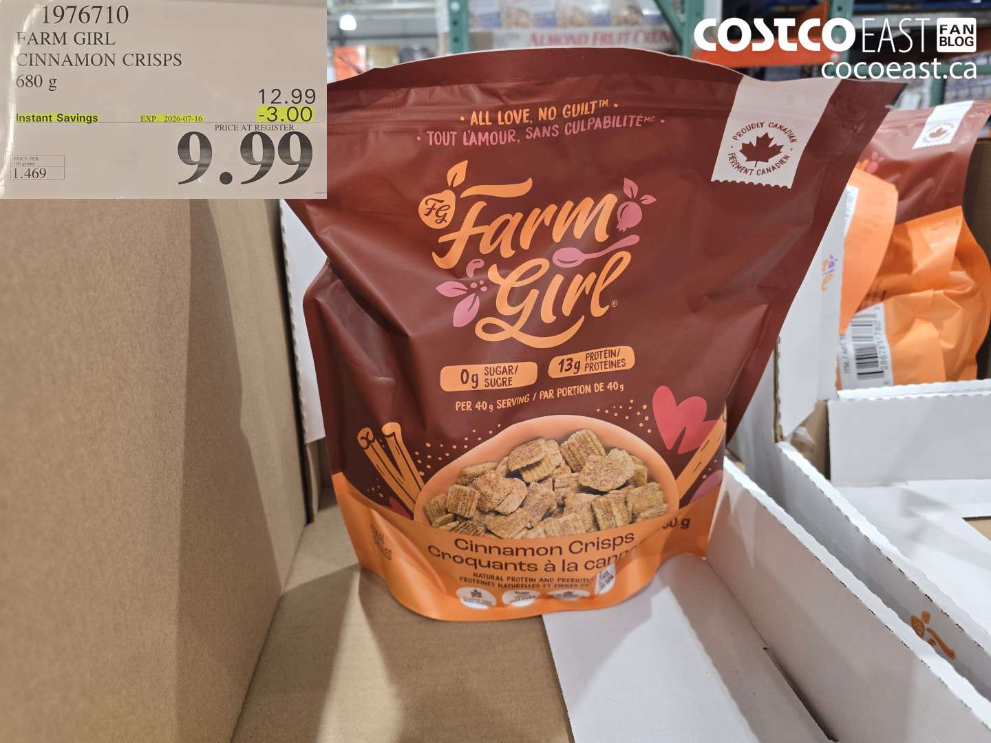 1976710 FARM GIRL CINNAMON CRISPS 680 G ($3.00 INSTANT SAVINGS EXPIRES ON 2026-07-16) $9.99