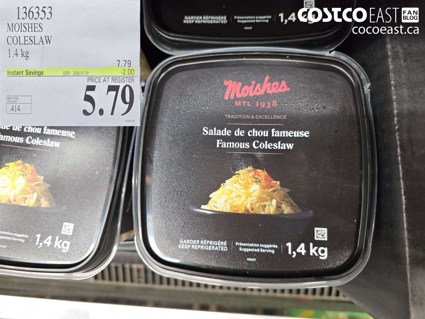 136353 MOISHES COLESLAW 1.4 KG ($2.00 INSTANT SAVINGS EXPIRES ON 2026-07-29) $5.79