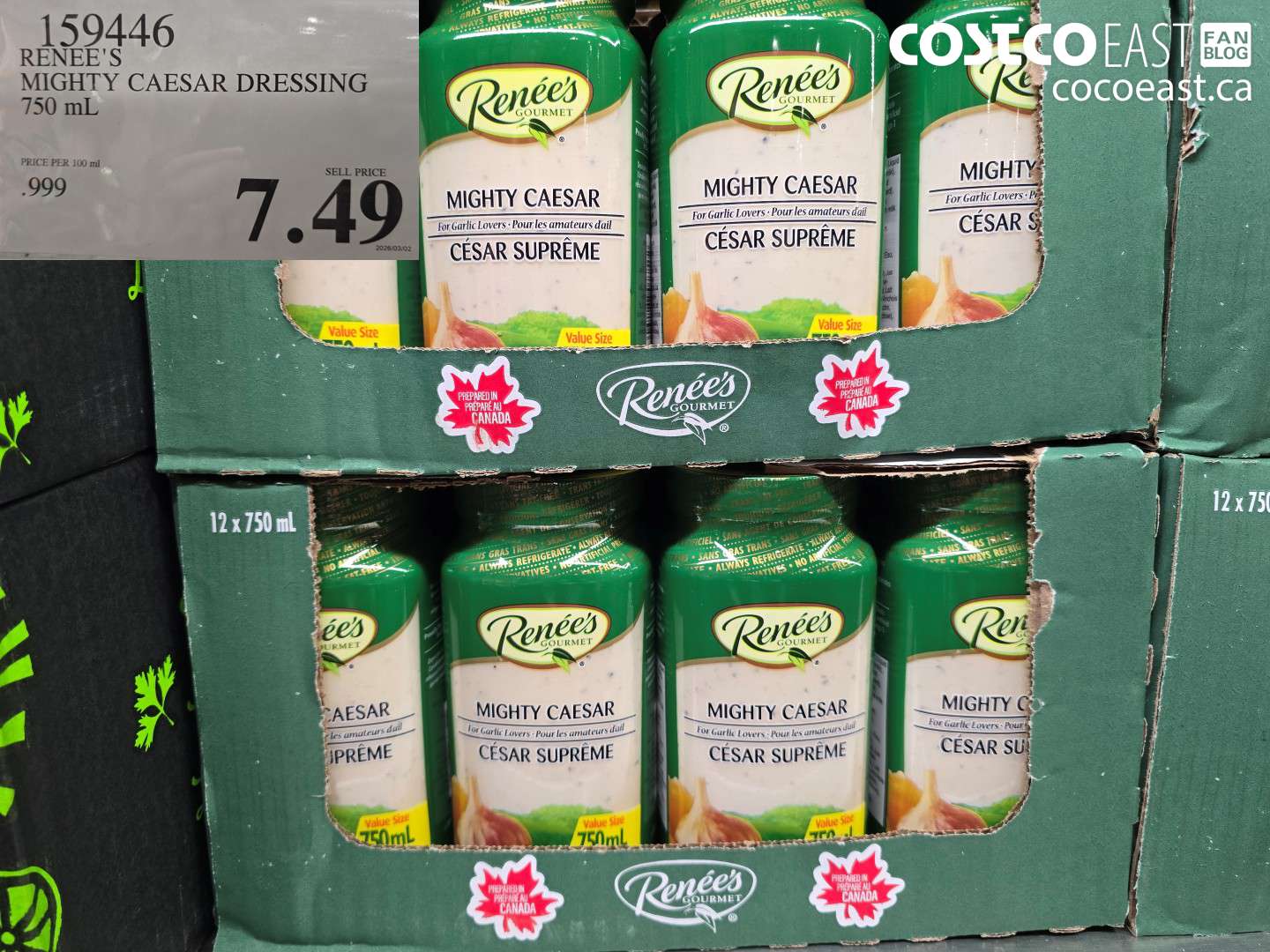 159446 RENEE'S MIGHTY CAESAR DRESSING 750 ML $7.49