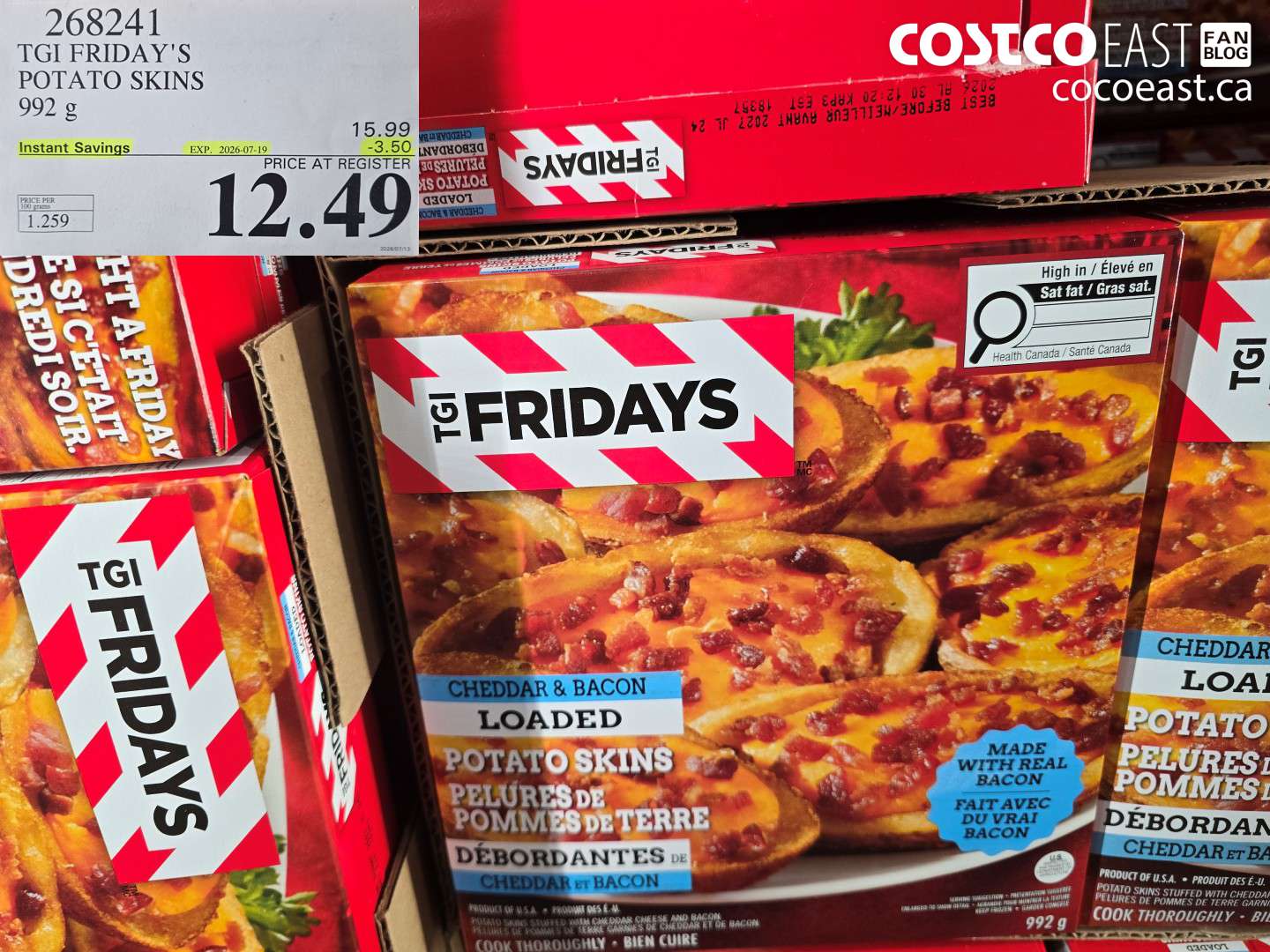 268241 TGI FRIDAY'S POTATO SKINS 992 G ($3.50 INSTANT SAVINGS EXPIRES ON 2026-07-19) $12.49