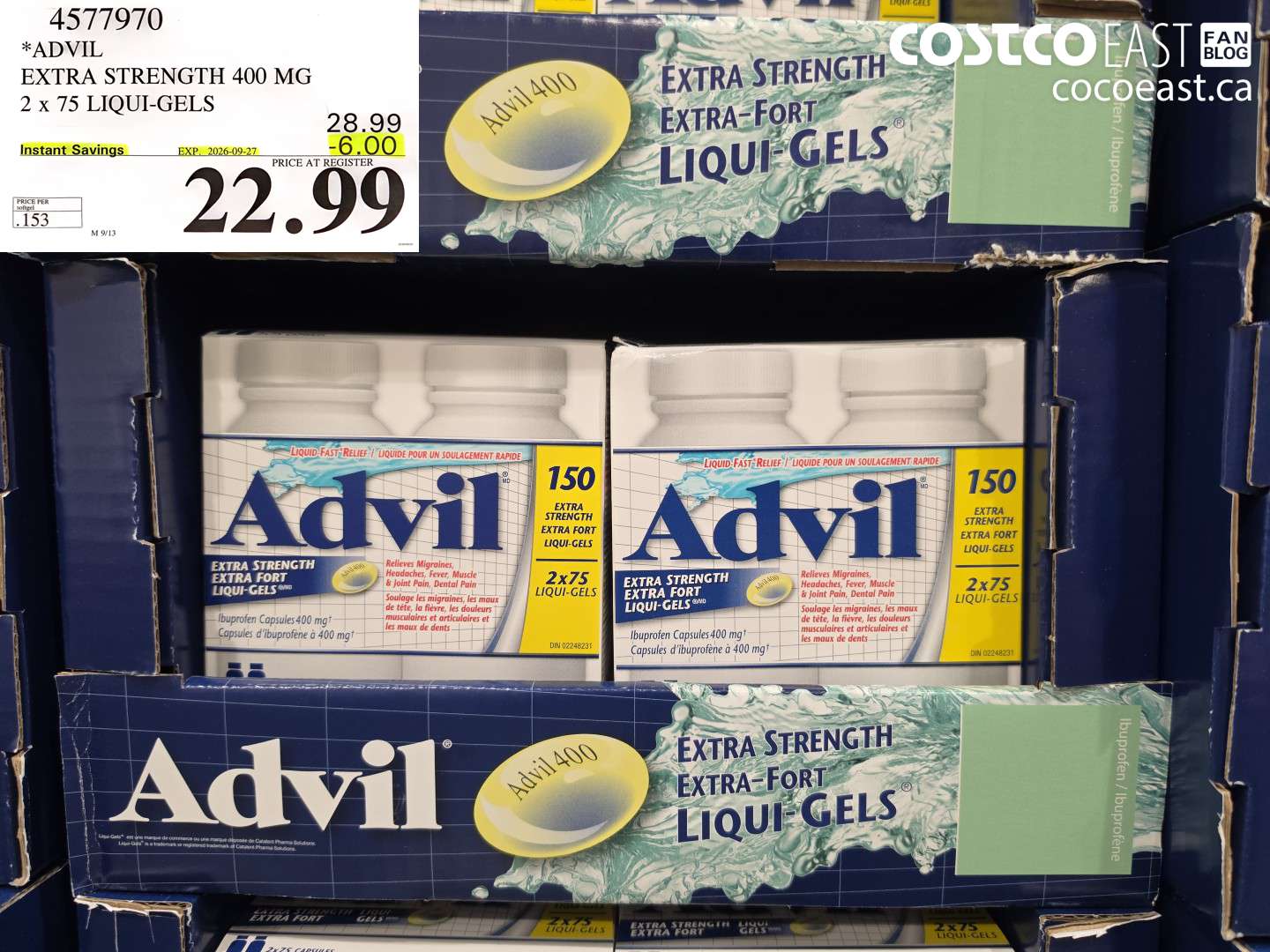 4577970 ADVIL EXTRA STRENGTH 400 MG 2 X 75 LIQUI-GELS ($6.00 INSTANT SAVINGS EXPIRES ON 2026-09-27) $22.99