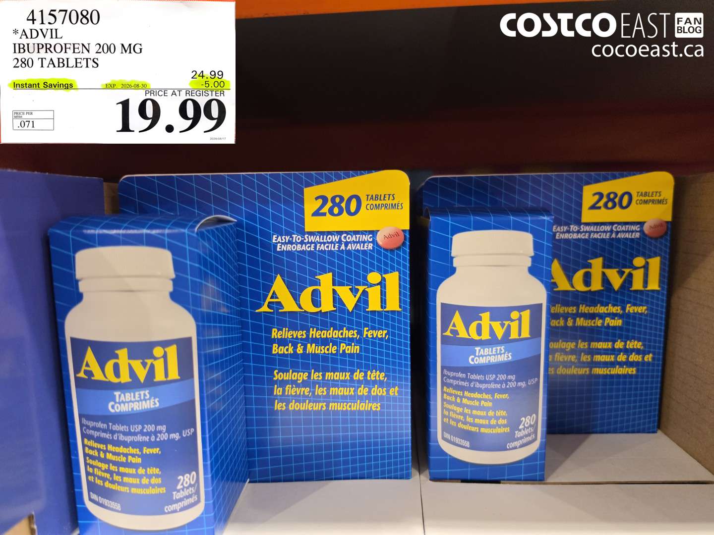 4157080 ADVIL IBUPROFEN 200 MG 280 TABLETS ($5.00 INSTANT SAVINGS EXPIRES ON 2026-08-30) $19.99