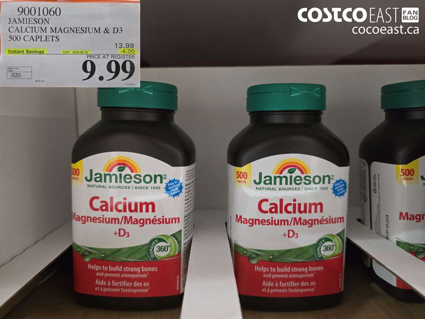9001060 JAMIESON CALCIUM MAGNESIUM & D3 500 CAPLETS ($4.00 INSTANT SAVINGS EXPIRES ON 2026-08-30) $9.99