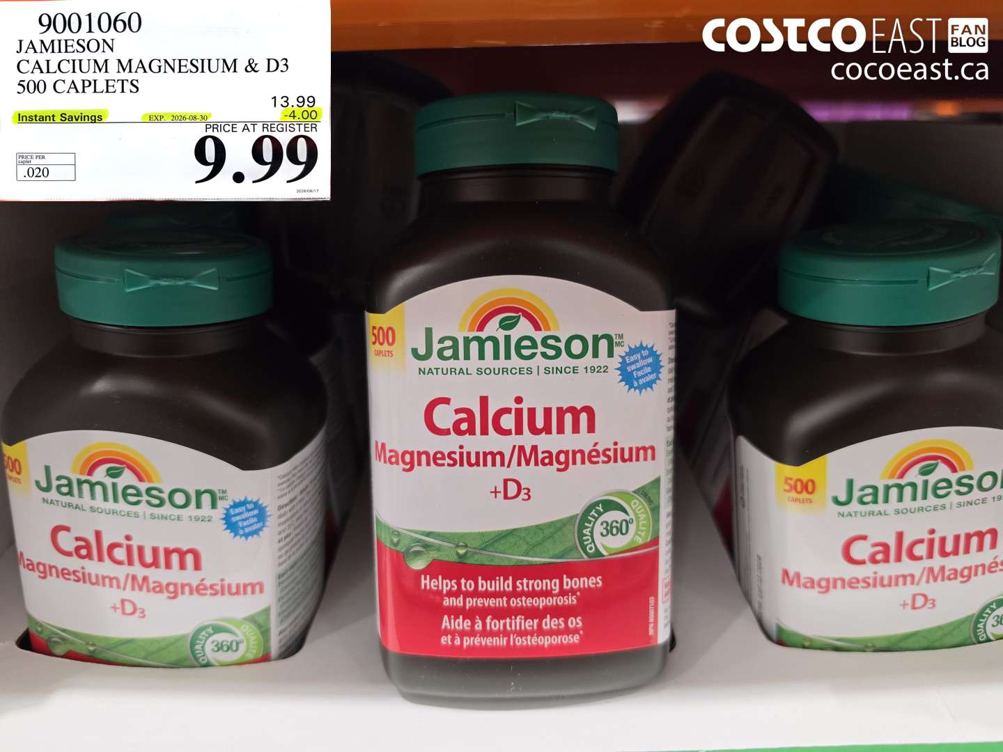 9001060 JAMIESON CALCIUM MAGNESIUM & D3 500 CAPLETS ($4.00 INSTANT SAVINGS EXPIRES ON 2026-08-30) $9.99