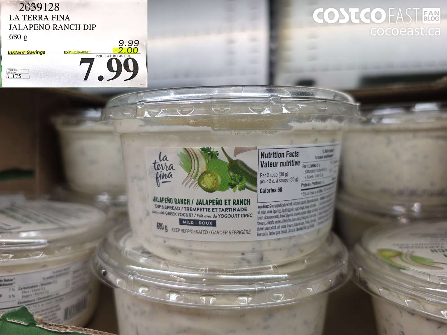 2039128 LA TERRA FINA JALAPENO RANCH DIP 680 G ($2.00 INSTANT SAVINGS EXPIRES ON 2026-09-13) $7.99