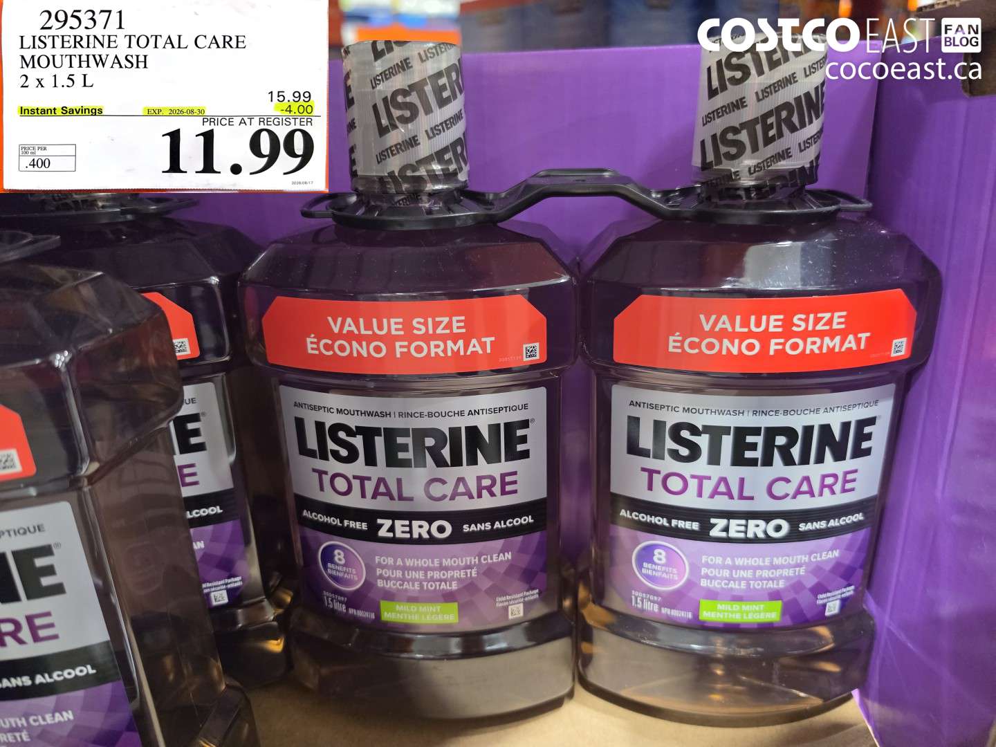 295371 LISTERINE TOTAL CARE MOUTHWASH 2 X 1.5 L ($4.00 INSTANT SAVINGS EXPIRES ON 2026-08-30) $11.99